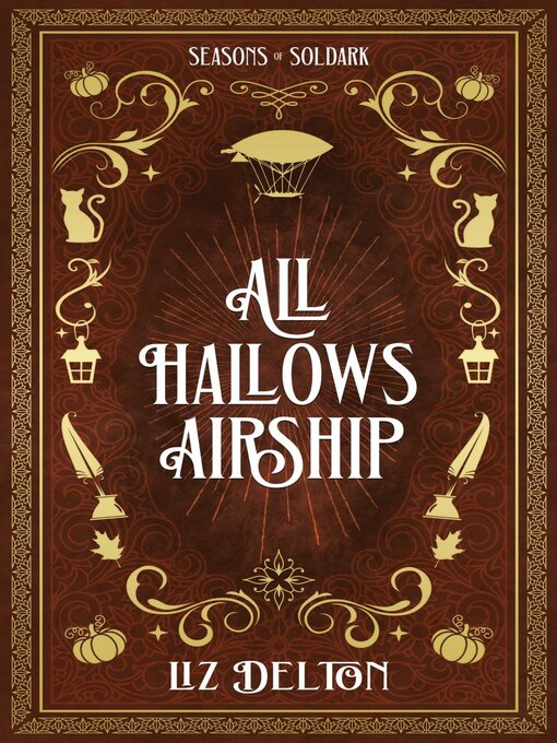 Title details for All Hallows Airship by Liz Delton - Available